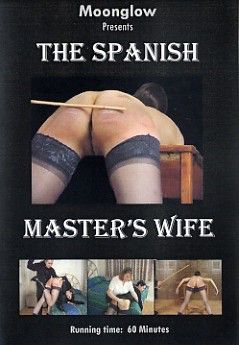 The Spanish Master's Wife