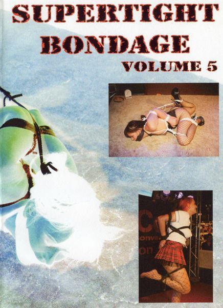 Supertight Bondage Vol.5