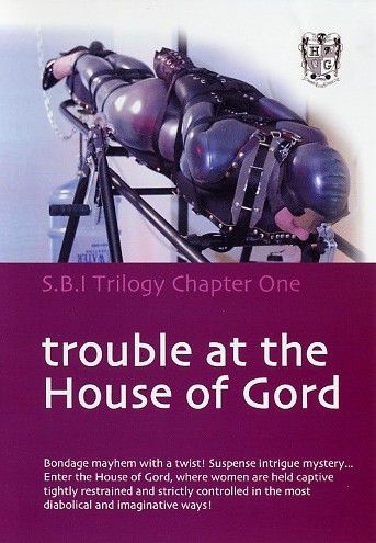 House of Gord - Trouble at the House of Gord