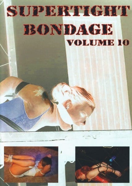 Supertight Bondage Vol. 10