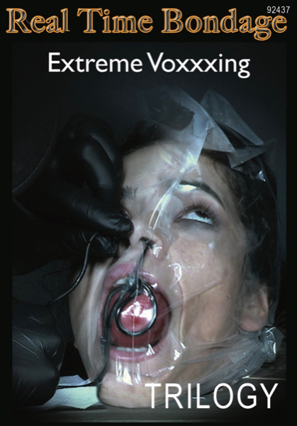 Real Time Bondage - Extreme Voxxxing Trilogy