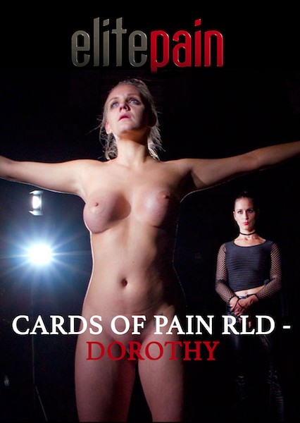 Elite Pain - Cards of Pain RLD - Dorothy