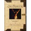 Cruxbride Volume 2