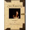 Cruxbride Volume 1
