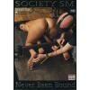 Society SM - never been bound