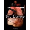 Dr. Lomp Part 2