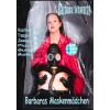 Barbara's Maskenmadchen