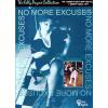 No More Excuses