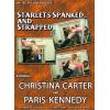 Starlets Spanked & Strapped
