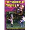 Four Seasons of Ponyplay