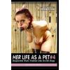 Her Life As A Pet 4