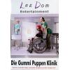 Die Gummi Puppen Klinik