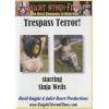 Trespass Terror