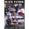 Black Patrol - Real Dirty Cops