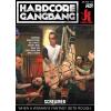 Hardcore Gangbang - Screamer