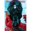 Torture Clinic - Treatment in Rubber - Visual Test