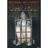 Infernal Restraints - Caged