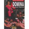 Domina Unsere Herrin