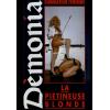 Demonia - La Pietineuse Blonde