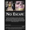 No Escape - Monica's Test