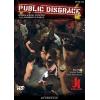 Public Disgrace - Attention