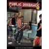 Public Disgrace - Tied up in the Streets