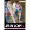 Her life as a pet 18