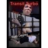Transit Turbo - Rain Degrey