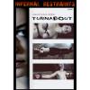 Infernal Restraints - Turnabout & Flex