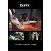 Insex - Saturday Night Fever