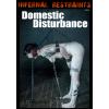 Infernal Restraints - Domestic Disturbance