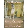 The Hard Way - Vol.5
