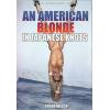 Close Up Entertainment - An American Blonde