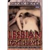 Historic Erotica - Lesbian Love Slaves