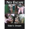 No Escape - Eden's Dream