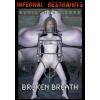 Infernal Restraints - Broken Breath