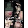 Hardtied - Worn Out & Experienced