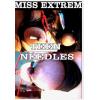 Miss Extrem - Teen Needles