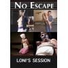 No Escape - Loni's Sessions