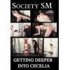Society Sm - getting deeper into Cecelia