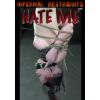 Infernal Restraints - Hate Me