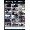 Pissing in Public  - European Edition Extended 13