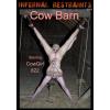 Infernal Restraints - Cow Barn