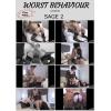 Worst Behaviour - Sage 2