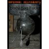 Infernal Restraints - Body Bag Fuck & Neophobia #4