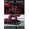 Freaks Inside - Rubberized Freaks #4