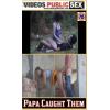 Videos Public Sex - Papa Caught Them in Public #1