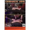 Cinematic Kink - Kinky Porn #2