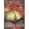 Devot - The Cruelty Files - Boring Slave