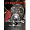 At The Clinic - Rubber Bondage Supremacy & Bound And Probed